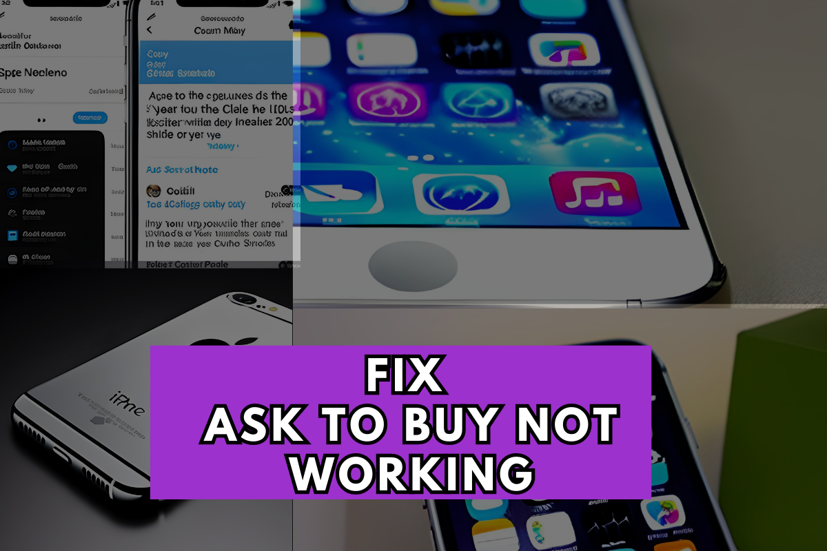 Fix Ask to Buy Not Working