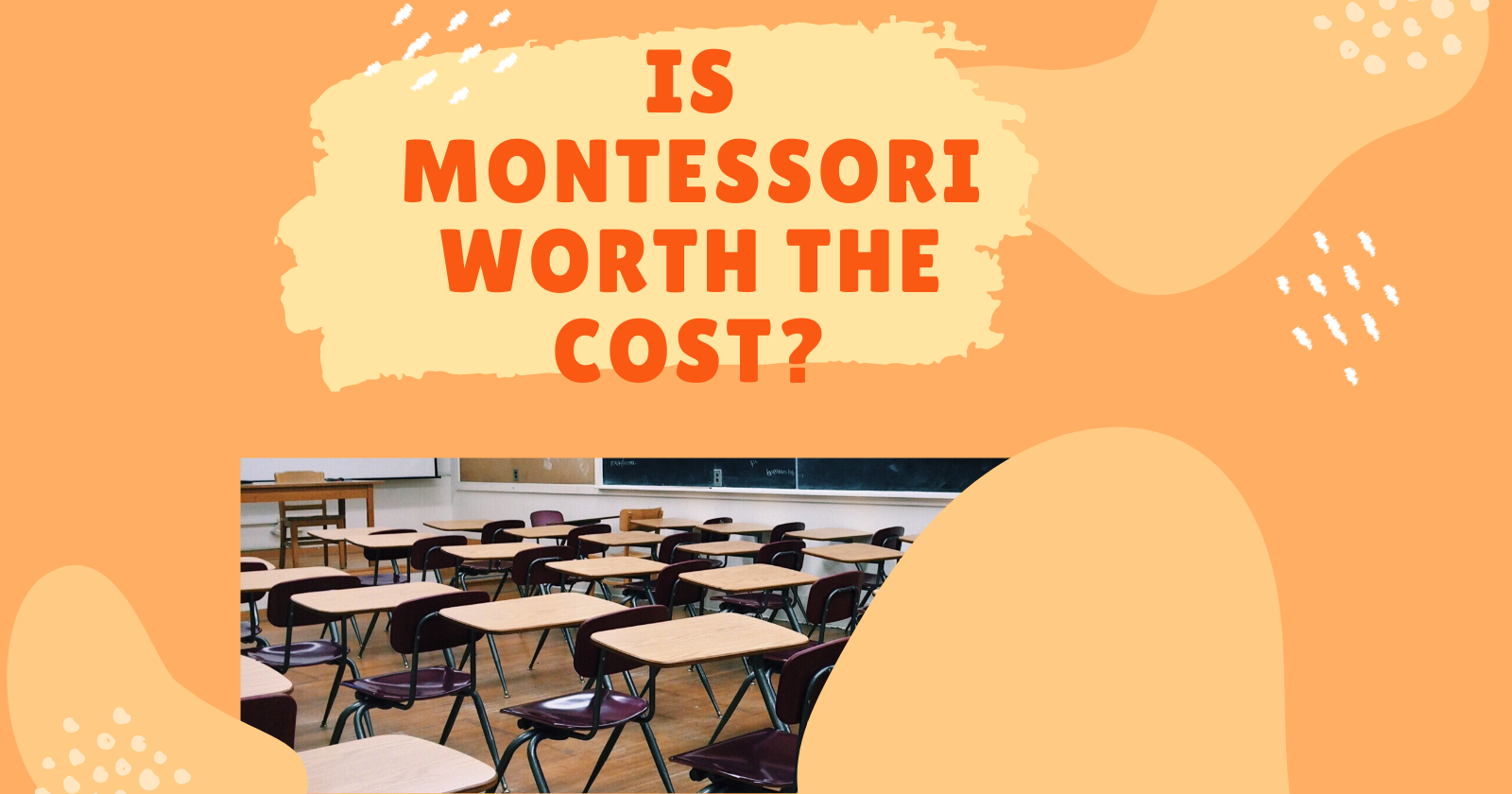 Is Montessori worth the cost